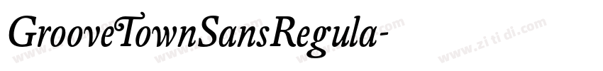 GrooveTownSansRegula字体转换