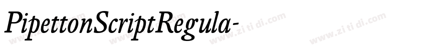 PipettonScriptRegula字体转换
