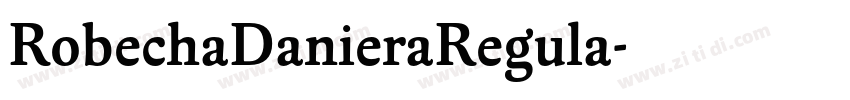 RobechaDanieraRegula字体转换