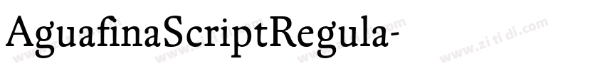 AguafinaScriptRegula字体转换