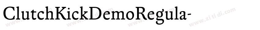 ClutchKickDemoRegula字体转换