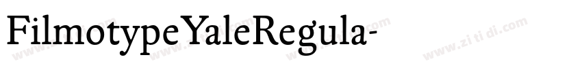 FilmotypeYaleRegula字体转换