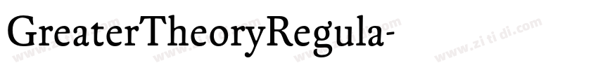 GreaterTheoryRegula字体转换