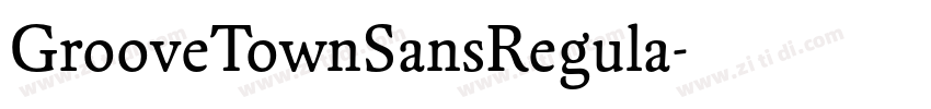 GrooveTownSansRegula字体转换
