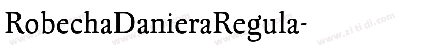 RobechaDanieraRegula字体转换