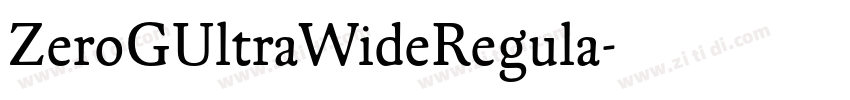 ZeroGUltraWideRegula字体转换