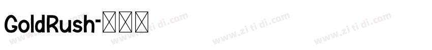 GoldRush字体转换