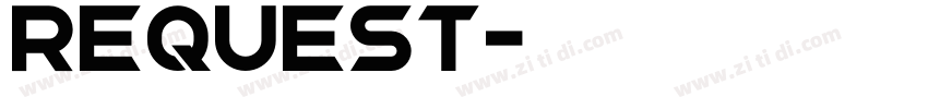 Request字体转换