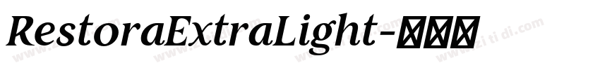 RestoraExtraLight字体转换