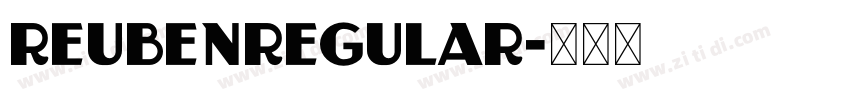 ReubenRegular字体转换