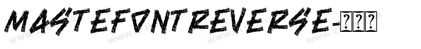 mastefontReverse字体转换