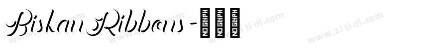BiskanRibbons字体转换
