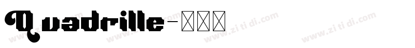 Quadrille字体转换
