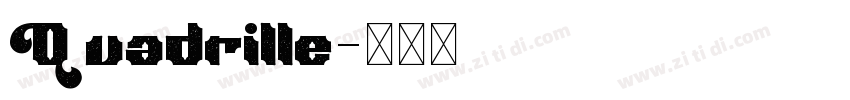 Quadrille字体转换