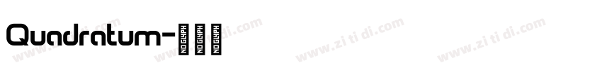 Quadratum字体转换
