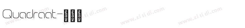 Quadraat字体转换