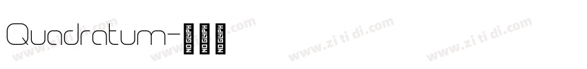 Quadratum字体转换