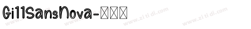 Gi11SansNova字体转换