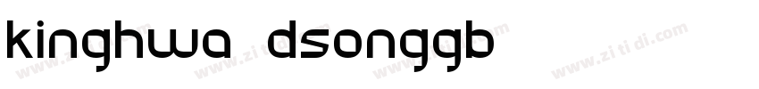 kinghwa01dsonggb字体转换
