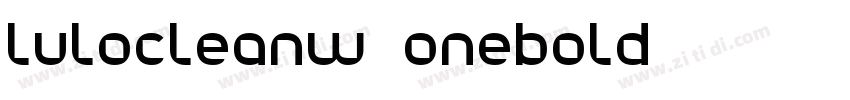 lulocleanw01onebold字体转换