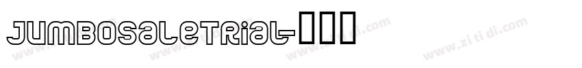 JumboSaleTrial字体转换