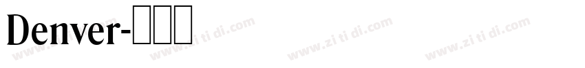 Denver字体转换