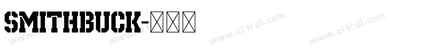 SmithBuck字体转换
