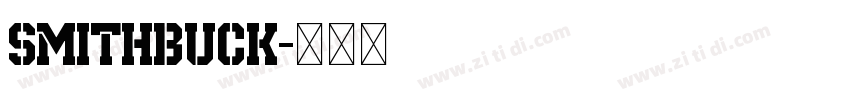 SmithBuck字体转换