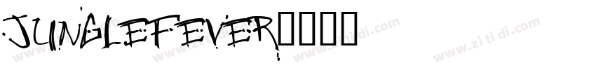 junglefever字体转换