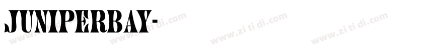 JuniperBay字体转换
