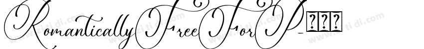 RomanticallyFreeForP字体转换