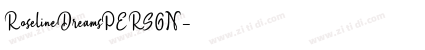 RoselineDreamsPERSON字体转换