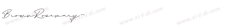 BrownRosemary字体转换