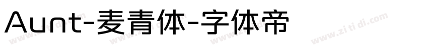 Aunt-麦青体字体转换