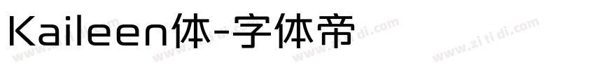 Kaileen体字体转换