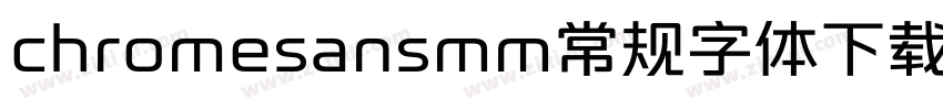 chromesansmm常规字体下载字体转换