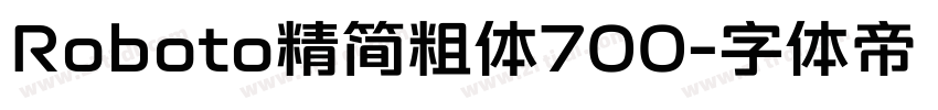 Roboto精简粗体700字体转换
