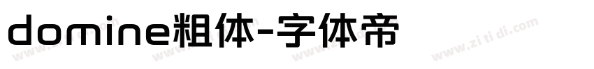 domine粗体字体转换