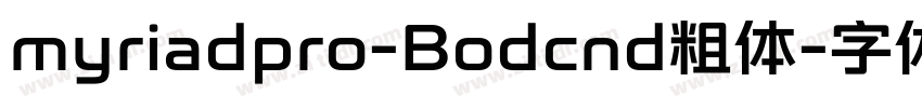 myriadpro-Bodcnd粗体字体转换