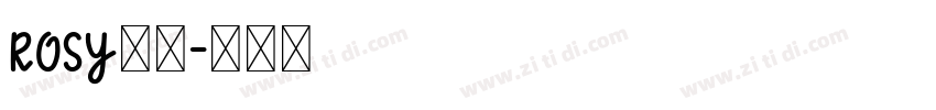 Rosy明芳字体转换
