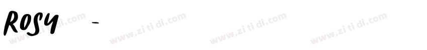 Rosy明芳字体转换