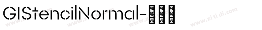 GIStencilNormal字体转换 GIStencilNormal字体转换