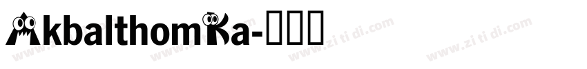 AkbalthomKa字体转换
