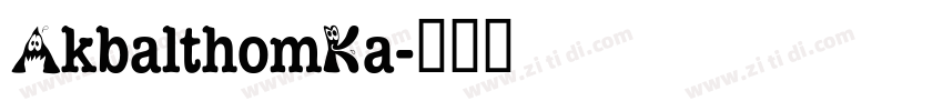 AkbalthomKa字体转换