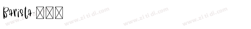 Barista字体转换