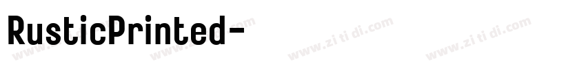RusticPrinted字体转换