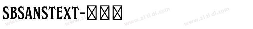 SBsanstext字体转换