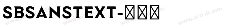 SBsanstext字体转换