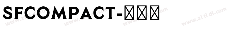 SFcompact字体转换