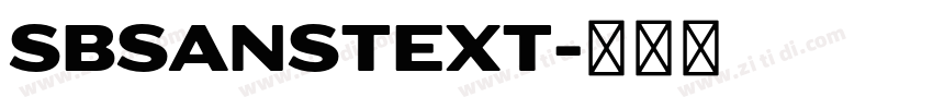 SBsanstext字体转换